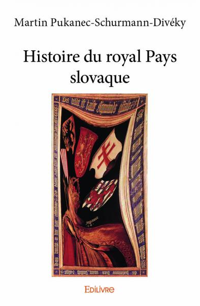 Histoire du royal Pays slovaque