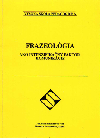 Frazeológia ako intenzifikačný faktor komunikácie
