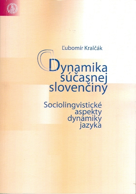 Dynamika súčasnej slovenčiny